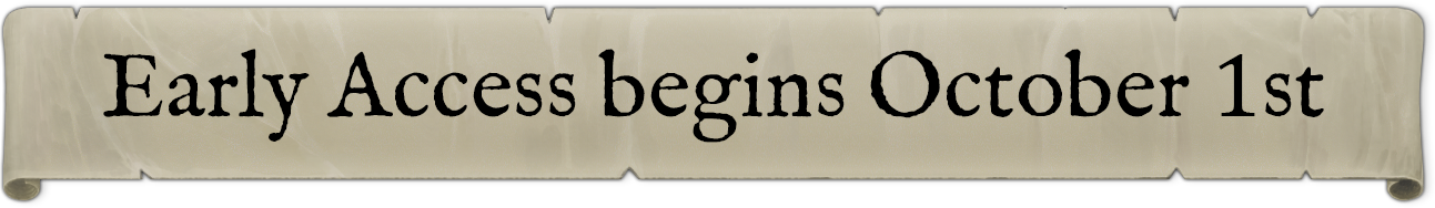 Illustrated scroll banner reading Early Access begins October 1st